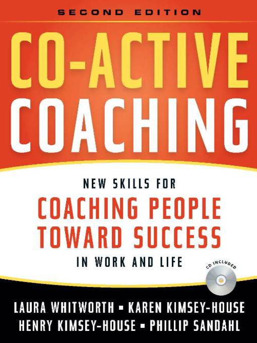 Title details for Co-Active Coaching by Laura Whitworth - Available